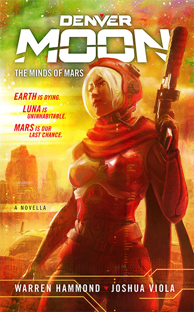 Denver Moon: The Minds of Mars